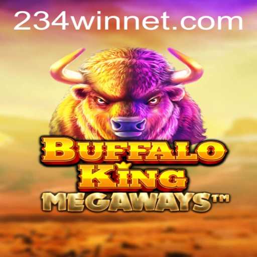 Buffalo King and the Exciting World of 234Win